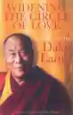 Dalai Lama XIV. : Widening the Circle of Love .