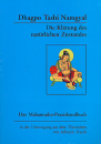 Dagpo Tashi Namgyal : Das Mahamudra-Praxishandbuch
