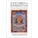 Geshe Sonam Rinchen : Yogic Deeds of Bodhisattvas