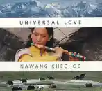 Khechog, Nawang : Universal Love (CD)