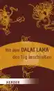 Dalai Lama - Mit dem Dalai Lama den Tag beschließen