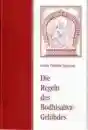 Geshe Thubten Ngawang - Die Regeln des Bodhisattva Gelübdes