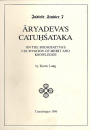 Prof. Karen Lang : Aryadeva : Die 400 Verse mit Kommentar (eng.)