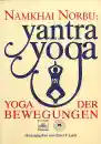 Namkhai Norbu : Yantra Yoga
