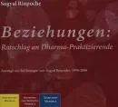 Sogyal Rinpoche : Ratschlag an Dharma Praktizierende zu Beziehungen (1Audio CD)
