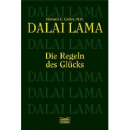 Dalai Lama - Die Regeln des Glücks