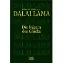 Dalai Lama - Die Regeln des Glücks