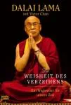 Dalai Lama XIV. : Die Weisheit des Verzeihens TB)