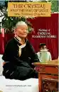 Norbu, Namkhai : THE CRYSTAL AND THE WAY OF LIGHT: Sutra, Tantra and Dzogchen