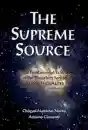 Norbu, Namkhai : THE SUPREME SOURCE: The Fundamental Tantra of Dzogchen Semde - Kopie