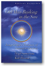 Keith Dowman : OLD MAN BASKING IN THE SUN: Longchenpa's Treasury of Natural Perfection - Used