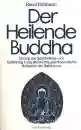 Raoul Birnbaum : Der heilende Buddha (TB) (Gebraucht)