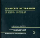 Akaji, Sotei  : Zen-Worte im Tee-Raume