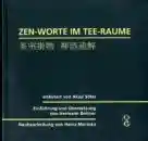 Akaji, Sotei : Zen-Worte im Tee-Raume