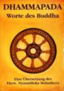 Buddha, Gautama : Dhammapada - Worte des Buddha.  