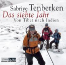 Tenberken, Sabriye  :  Das siebte Jahr (3 Audio-CD's)