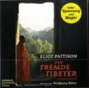 Pattison, Eliot : Der fremde Tibeter, 7 Audio-CDs