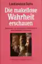 Lankavatara-Sutra - Die makellose Warheit erschauen