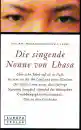 Philippe Broussard, Danielle Laeng : Die singende Nonne von Lhasa (GEB)