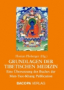 Ploberger, Florian : Grundlagen der Tibetischen Medizin