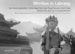 Buchwaldt-Ernst, Beatrice von : Monlam in Labrang