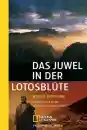 Baumann, Bruno : Das Juwel in der Lotusblüte