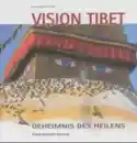 Pfeffer, Wilfried : Vision Tibet (Gebraucht)