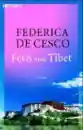 DeCesco, Federica : Fern von Tibet