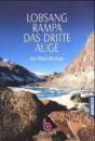 Lobsang Rampa - Das dritte Auge