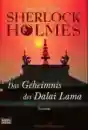 Sherlock Holmes. Das Mandala des Dalai Lama. Die Abenteuer des großen Detektivs in Indien und Tibet. (Broschiert)