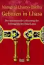 Taklha, Namgyal Lhamo : Geboren in Lhasa