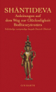 Shantideva : Anleitungen auf dem Weg zur Glückseligkeit, Bodhicaryavatara