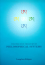Longchenpa : Precious Treasury of Philosophical Systems