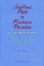 Khensur Lobsang Tharchin : SUBLIME PATH TO KECHARA PARADISE