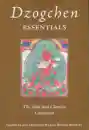 Binder Schmidt, Marcia : Dzogchen Essentials