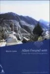 Khunu Lama : Allen Freund sein (Geb)