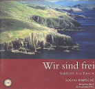 Sogyal Rinpoche : Wir sind frei (Audio CD)