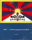 Hans Mäder : Tibet - Land mit Vergangenheit und Zukunft