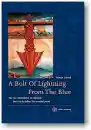 Martin J. Boord : A BOLT OF LIGHTNING FROM THE BLUE (Vajrakilaya)