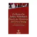Za Rinpoche ; Nebelsieck, Ashley : Durch die Hintertür zur Erleuchtung