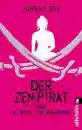 Dee, Johnny : Der Zen-Pirat oder Im Tiefflug zur Erleuchtung