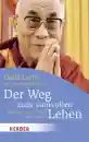 Dalai Lama XIV. : Der Weg zum sinnvollen Leben