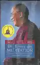 Dalai Lama : Die Essenz der Meditation (GEB)