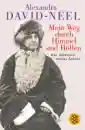 David-Neel, Alexandra : Mein Weg durch Himmel und Höllen (Gebraucht)