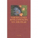Yoshida Kenko : Betrachtungen aus der Stille. Tsurezuregusa (GEB)