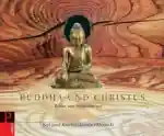 Kuschel, Karl-Josef ; Klosinski, Gunther : Buddha und Christus
