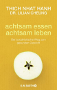 Thich Nhat Hanh;Cheung, Lilian : achtsam essen - achtsam leben (TB)