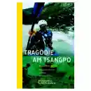 Wickliffe W. Walker : Tragödie am Tsangpo (Taschenbuch)