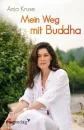 Kruse, Anja : Mein Weg mit Buddha