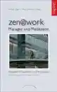 Jäger, Willigis ; Kohtes, Paul J. : zen@work - Manager und Meditation